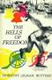 The Bells of Freedom