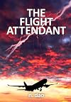 The Flight Attendant