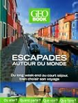 Escapades autour du monde : Du long w...