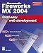 Search : Macromedia Fireworks MX 2004 Fast & Easy Web Development