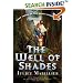 The Well of Shades (Bridei Chronicles)
