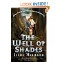 The Well of Shades (Bridei Chronicles)