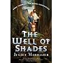 The Well of Shades