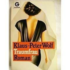 Traumfrau. Roman.
