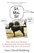 Sit, Ubu, Sit: How I Went from Brooklyn to Hollywood with the Same Woman, the Same Dog, and a Lot Less Hair