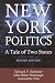 New York Politics: A Tale of Two States