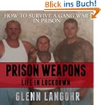 How to Make Prison Weapons to Survive...