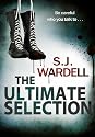 The Ultimate Selection: Be Careful Who You Talk To