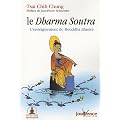 Le Dharma Soutra : L'enseignement de Bouddha illustr�