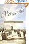 Metropolis: A Novel