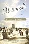 Metropolis: A Novel