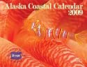 2009 Alaska Coastal Calendar - Celebrating 50 years of Statehood