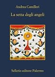 La setta degli angeli (La memoria)