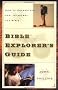 Bible Explorer's Guide