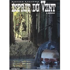 Esprit du Vent, Tome 4 : Windigo