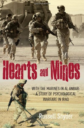 hearts and mines with the marines in al anbara story of psychological warfare in iraq
