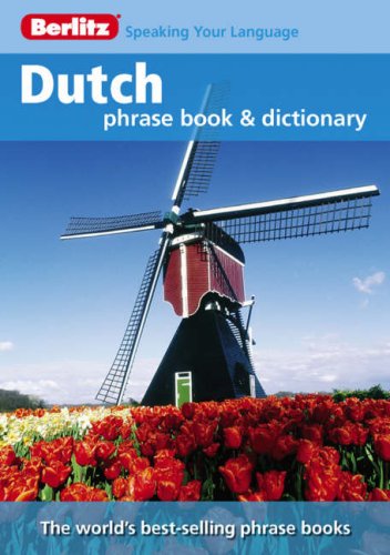 Berlitz Dutch Phrase Book & Dictionary (Berlitz Phrase Book)