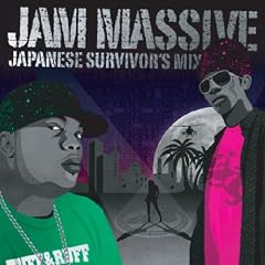 JAM MASSIVE-JAPANESE SURVIVOR�fS MIX-