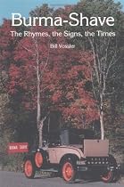 Burma-Shave: The Rhymes, the Signs, the Times