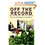 Off the Record: The Technology and Culture of Sound Recording in America