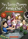 The Starship Discovery Holiday Club!: A Five-day Holiday Club Plan, Complete and Ready-to-run