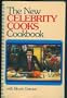 THE NEW CELEBRITY COOKS COOKBOOK