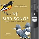 Bird Songs: 250 North American Birds in Song