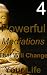 4 Powerful Meditations That Will Change Your Life