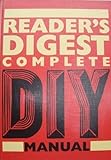 Reader's Digest complete DIY manual