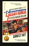 Direct Hit (Mack Bolan Executioner, No 141)