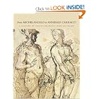 From Michelangelo to Annibale Carracci: A Century of Italian Drawings from the Prado by Nicolas Turner