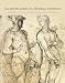 From
Michelangelo
to
Annibale
Carracci:
A
Century
of
Italian
Drawings
from
the
Prado
