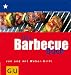  : Das Barbecue Buch: Von und mit Weber Grill