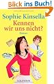 Kennen wir uns nicht?: Roman