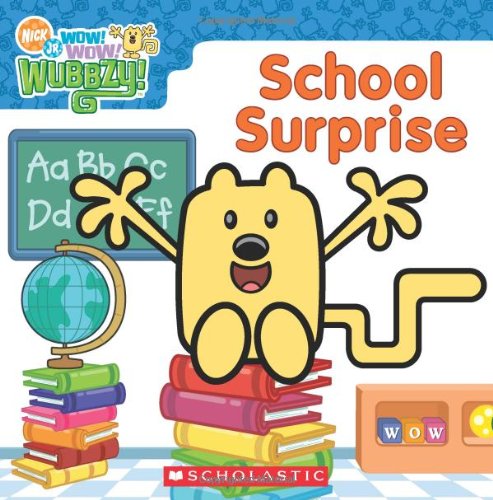 Wow! Wow! Wubbzy!: School Surprise
