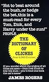 Dictionary of Cliches