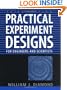 Practical Experiment Designs: for Engineers and Scientists