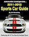Search : Automotive Intelligentsia 2011-2012 Sports Car Guide