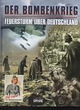 Produkt-Bild: der Bombenkrieg Feuersturm &uuml;ber Deutschland, OTUS Gro&szlig;band, 2005, 192 Seien, Bilder