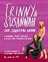 Trinny & Susannah: The Survival Guide - A Woman's Secret Weapon for Getting Through the Year