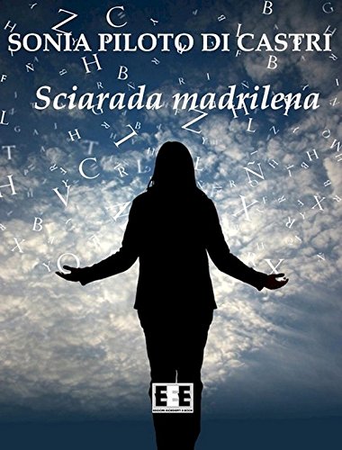 Sciarada madrilena: 9 (Romanzi & Racconti) (Italian Edition)