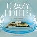  : Crazy Hotels