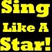 Sing Like A Star: Discover How To Sing Better! Learn To Sing With These Great Singing Tips, Voice Training Tips And Useful Singing Techniques. So Stop Singing Bad And Learn How To Sing Well!