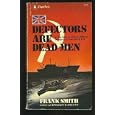 Defectors are Dead Men