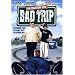 Bad Trip