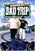 Bad Trip