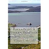 reclaiming a stolen heritage the story of the macneills of brevig isle of barra western isles scotland