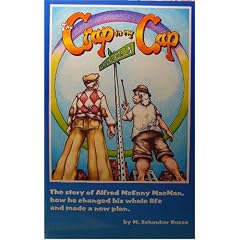 The Crap in My Cap - The Story of Alfred Mcenny Macman, How He Changed His Whole Life and Made a New Plan