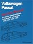 Volkswagen Passat Service Manual 1990, 1991, 1992, 1993: 4-Cylinder Gasoline Models Including GL and Wagon