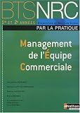 Management de l Equipe Commerciale BTS NRC 1e et 2e années